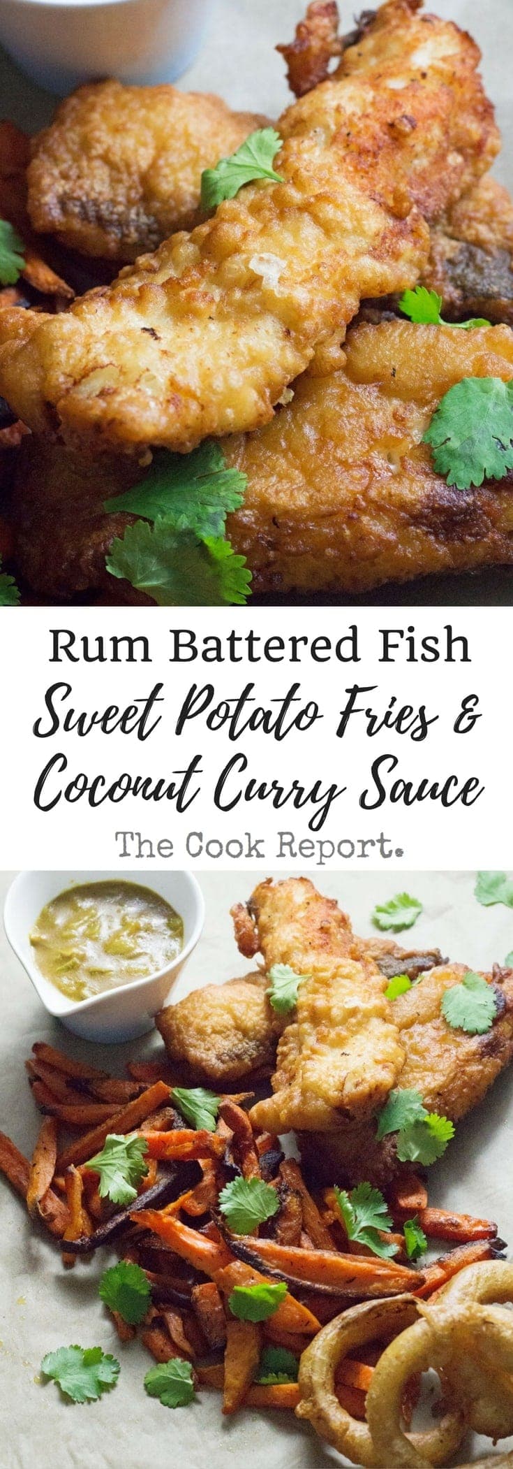 This Caribbean style fish and chips is made up of rum battered fish, sweet potato fries and an incredible coconut curry sauce!