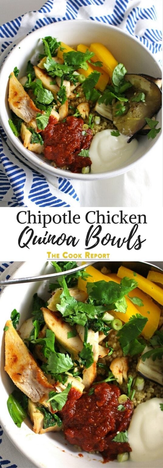 Chipotle Chicken Quinoa Bowls • The Cook Report