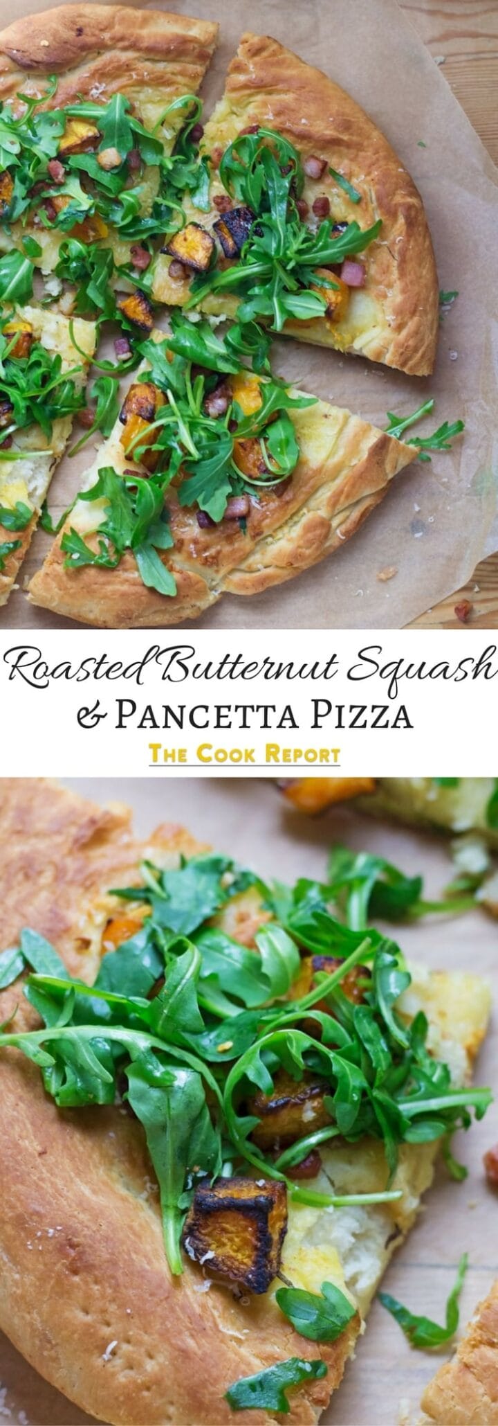 Roasted Butternut Squash & Pancetta Pizza with Rocket • The Cook Report
