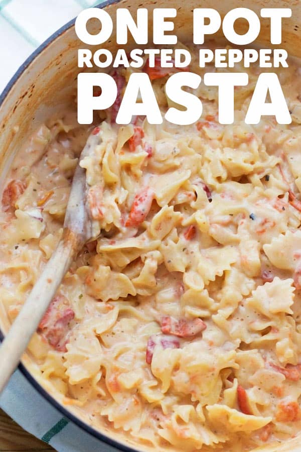Pinterest image of roasted red pepper pasta with text overlay