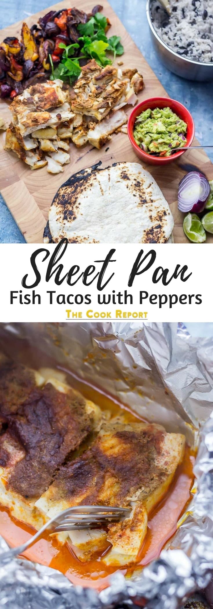 Fish tacos are a fun and tasty dinner. Now they're even easier because everything can be made on one sheet pan! Have flavour packed fish tacos on the table in half an hour. #fishtacos #mexicanrecipe #thecookreport #fishrecipe #tacorecipe
