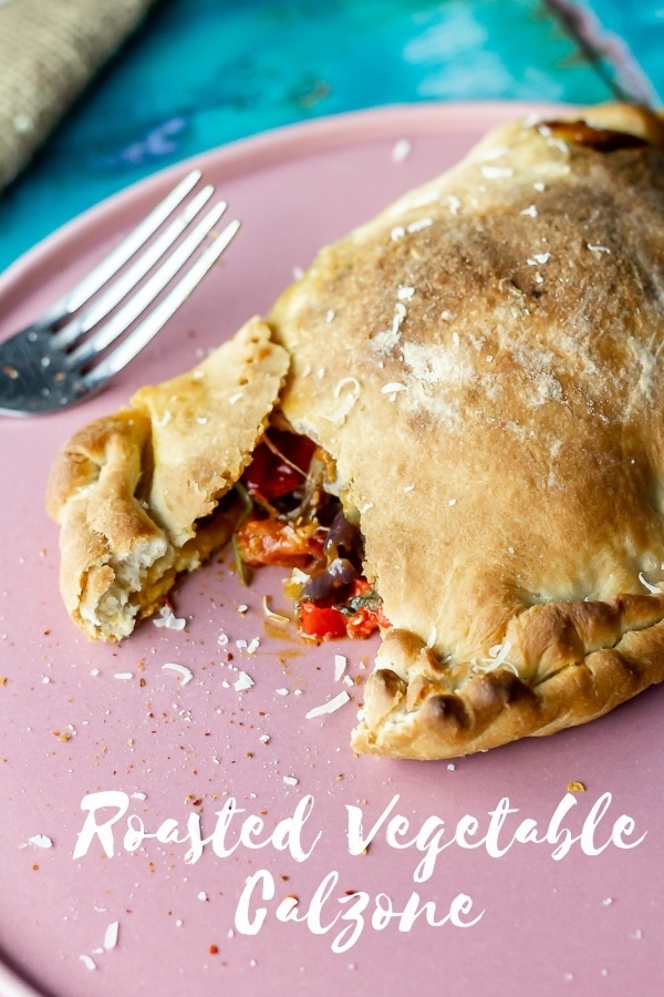 Pinterest image for roasted vegetable calzone with text overlay