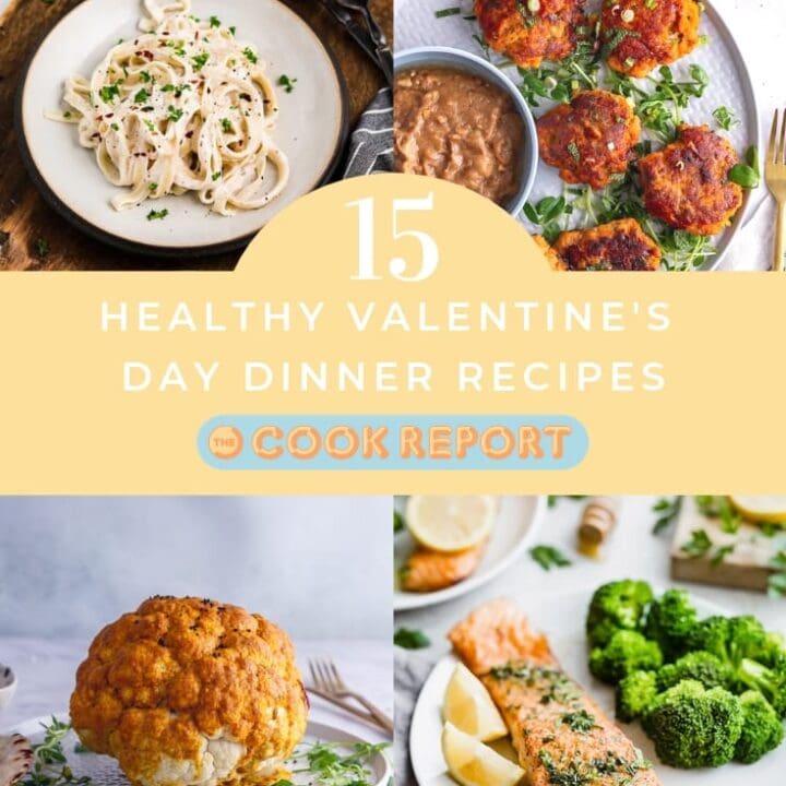 Pinterest image for Healthy Valentine's Day Dinner Recipes round up with text overlay