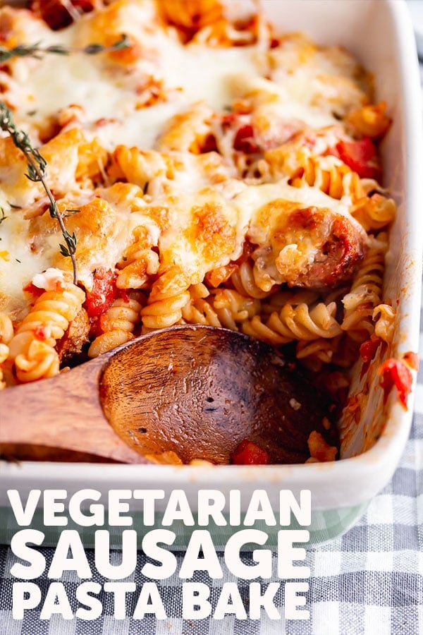 Pinterest image for vegetarian sausage pasta bake with text overlay