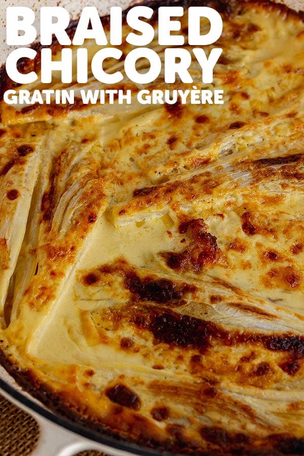 Pinterest image of braised chicory gratin with text overlay