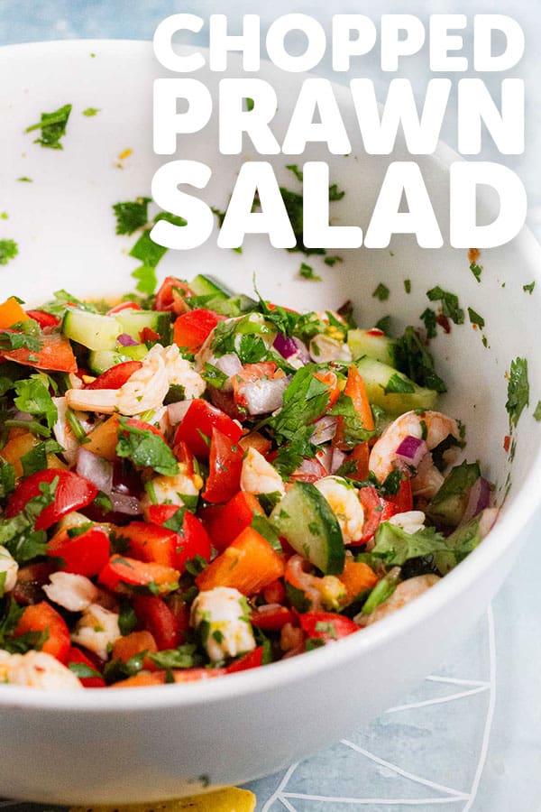 Chopped Prawn Salad • The Cook Report